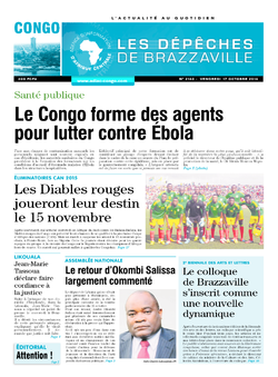 Les Dépêches de Brazzaville : Édition brazzaville du 17 octobre 2014