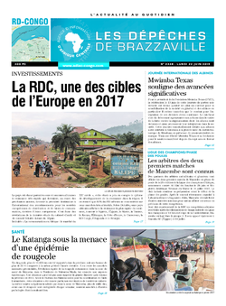 Les Dépêches de Brazzaville : Édition kinshasa du 22 juin 2015