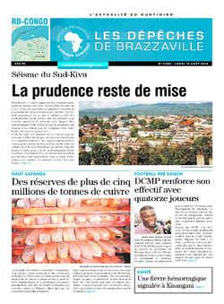 Les Dépêches de Brazzaville : Édition kinshasa du 10 août 2015