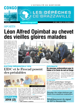 Les Dépêches de Brazzaville : Édition brazzaville du 29 décembre 2015