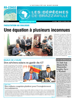 Les Dépêches de Brazzaville : Édition kinshasa du 12 avril 2016