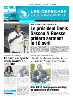 Les Dépêches de Brazzaville : Édition brazzaville du 15 avril 2016