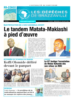 Les Dépêches de Brazzaville : Édition kinshasa du 27 juillet 2016