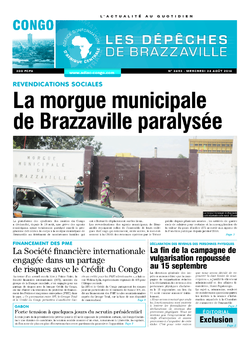 Les Dépêches de Brazzaville : Édition brazzaville du 24 août 2016