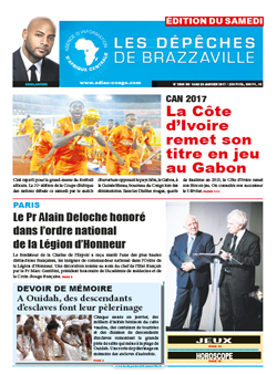 Les Dépêches de Brazzaville : Édition du 6e jour du 14 janvier 2017