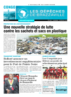 Les Dépêches de Brazzaville : Édition brazzaville du 17 février 2017