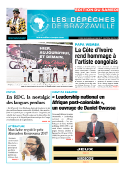 Les Dépêches de Brazzaville : Édition du 6e jour du 29 avril 2017