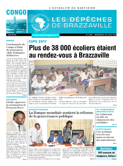 Les Dépêches de Brazzaville : Édition brazzaville du 28 juin 2017