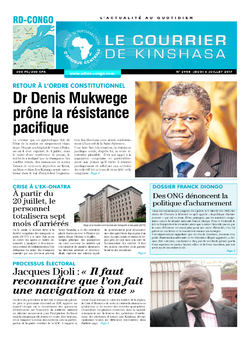 Les Dépêches de Brazzaville : Édition le courrier de kinshasa du 06 juillet 2017