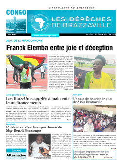 Les Dépêches de Brazzaville : Édition brazzaville du 25 juillet 2017