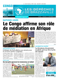 Les Dépêches de Brazzaville : Édition brazzaville du 22 septembre 2017