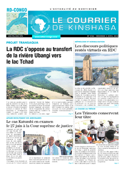 Les Dépêches de Brazzaville : Édition le courrier de kinshasa du 06 avril 2018