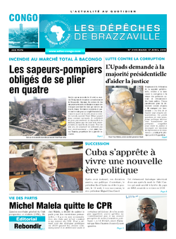 Les Dépêches de Brazzaville : Édition brazzaville du 17 avril 2018