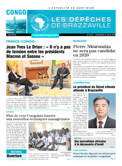 Les Dépêches de Brazzaville : Édition brazzaville du 08 juin 2018
