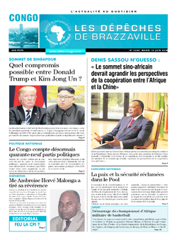 Les Dépêches de Brazzaville : Édition brazzaville du 12 juin 2018