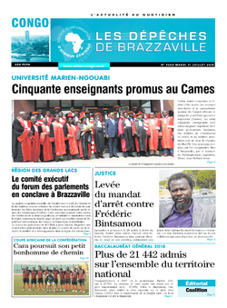 Les Dépêches de Brazzaville : Édition brazzaville du 31 juillet 2018