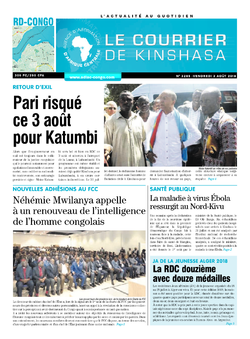 Les Dépêches de Brazzaville : Édition le courrier de kinshasa du 03 août 2018