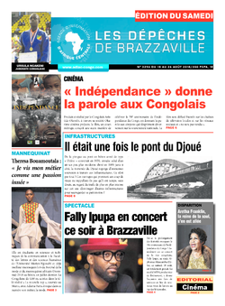 Les Dépêches de Brazzaville : Édition du 6e jour du 18 août 2018