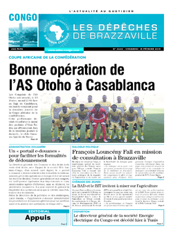 Les Dépêches de Brazzaville : Édition brazzaville du 15 février 2019