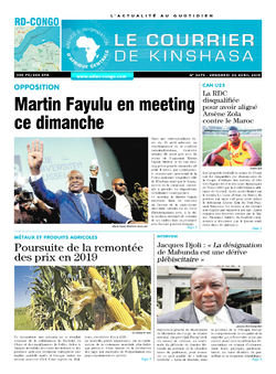 Les Dépêches de Brazzaville : Édition le courrier de kinshasa du 26 avril 2019