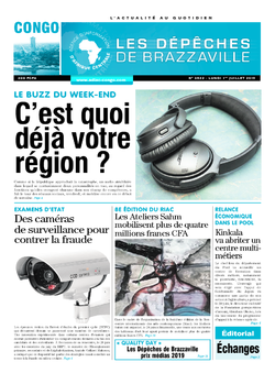 Les Dépêches de Brazzaville : Édition brazzaville du 01 juillet 2019