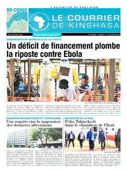 Les Dépêches de Brazzaville : Édition le courrier de kinshasa du 01 juillet 2019