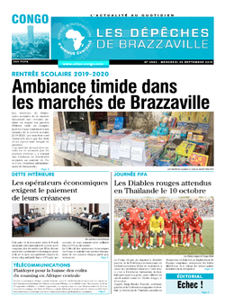 Les Dépêches de Brazzaville : Édition brazzaville du 25 septembre 2019