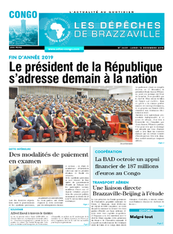 Les Dépêches de Brazzaville : Édition brazzaville du 16 décembre 2019