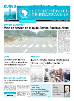 Les Dépêches de Brazzaville : Édition brazzaville du 06 mars 2020