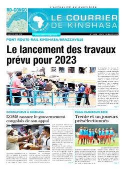 Les Dépêches de Brazzaville : Édition le courrier de kinshasa du 12 mars 2020