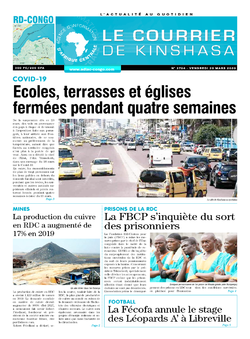 Les Dépêches de Brazzaville : Édition le courrier de kinshasa du 20 mars 2020