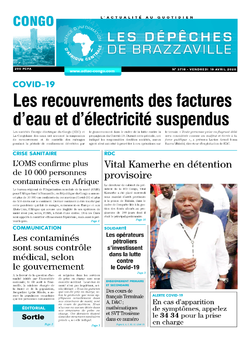 Les Dépêches de Brazzaville : Édition brazzaville du 10 avril 2020