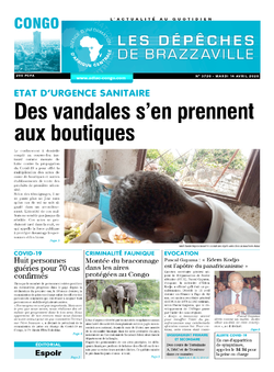 Les Dépêches de Brazzaville : Édition brazzaville du 14 avril 2020