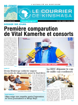 Les Dépêches de Brazzaville : Édition le courrier de kinshasa du 12 mai 2020