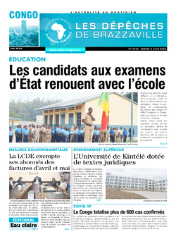 Les Dépêches de Brazzaville : Édition brazzaville du 02 juin 2020