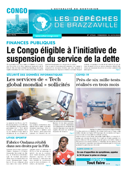 Les Dépêches de Brazzaville : Édition brazzaville du 12 juin 2020