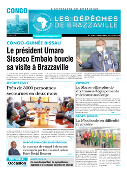 Les Dépêches de Brazzaville : Édition brazzaville du 17 juin 2020