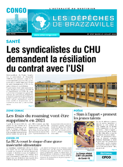 Les Dépêches de Brazzaville : Édition brazzaville du 21 juillet 2020