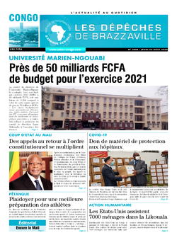 Les Dépêches de Brazzaville : Édition brazzaville du 20 août 2020