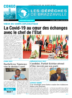 Les Dépêches de Brazzaville : Édition brazzaville du 05 janvier 2021