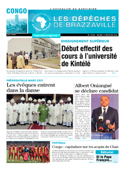 Les Dépêches de Brazzaville : Édition brazzaville du 02 février 2021
