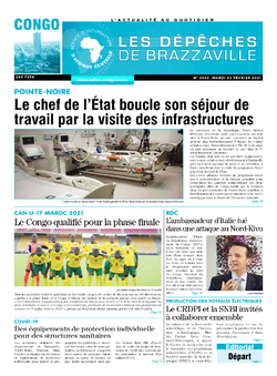 Les Dépêches de Brazzaville : Édition brazzaville du 23 février 2021