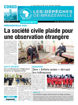 Les Dépêches de Brazzaville : Édition brazzaville du 25 février 2021