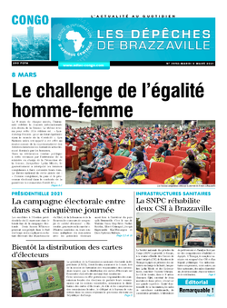 Les Dépêches de Brazzaville : Édition brazzaville du 09 mars 2021