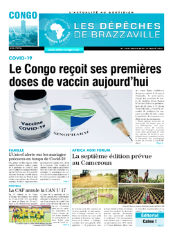 Les Dépêches de Brazzaville : Édition brazzaville du 10 mars 2021