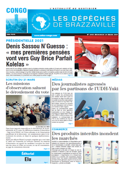 Les Dépêches de Brazzaville : Édition brazzaville du 24 mars 2021