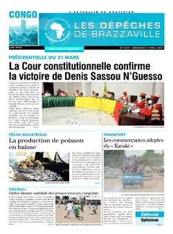 Les Dépêches de Brazzaville : Édition brazzaville du 07 avril 2021