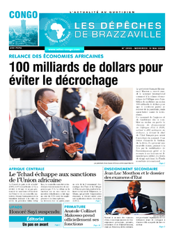 Les Dépêches de Brazzaville : Édition brazzaville du 19 mai 2021