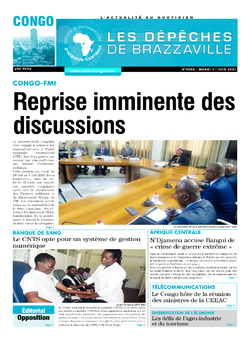 Les Dépêches de Brazzaville : Édition brazzaville du 01 juin 2021