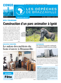 Les Dépêches de Brazzaville : Édition brazzaville du 13 août 2021